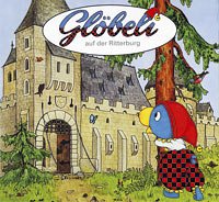 Glöbeli auf der Ritterburg