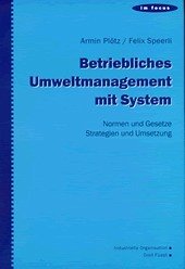 Betriebliches Umweltmanagement mit System