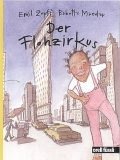 Der Flohzirkus. Bilderbuch - Zopfli Emil, Maeder Babette