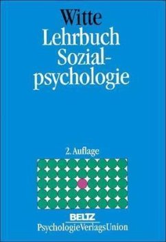 Lehrbuch Sozialpsychologie - Witte, Erich H.