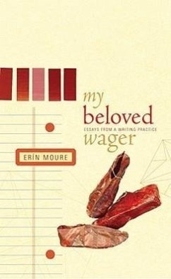 My Beloved Wager - Moure, Erin