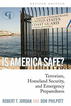 Is America Safe? - Jordan, Robert T.; Philpott, Don