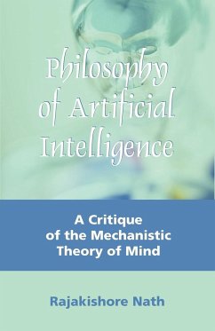 Philosophy of Artificial Intelligence - Nath, Rajakishore