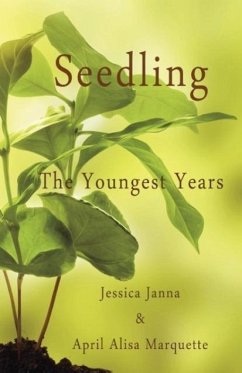 Seedling - Marquette, April Alisa; Janna, Jessica