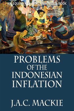 Problems of the Indonesian Inflation - Mackie, J. A. C