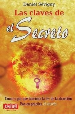 Las Claves de El Secreto - Sévigny, Daniel