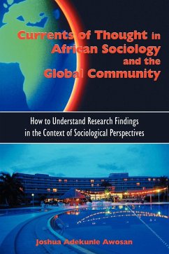 Currents of Thought in African Sociology and the Global Community - Awosan, Joshua Adekunle