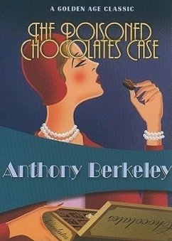 The Poisoned Chocolates Case - Berkeley, Anthony