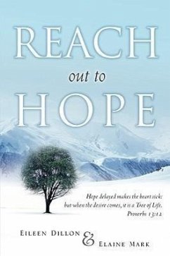 Reach Out to Hope - Dillon, Eileen; Mark, Elaine