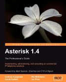 Asterisk 1.4 - the Professional's Guide
