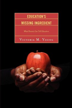 Education's Missing Ingredient - Young, Victoria M.