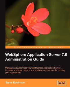 WebSphere Application Server 7.0 Administration Guide - Robinson, Steve