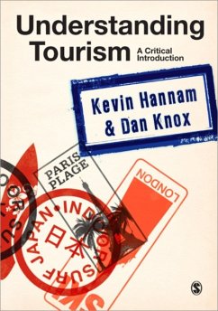 Understanding Tourism - Hannam, Kevin;Knox, Dan