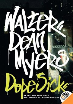 Dope Sick - Myers, Walter Dean