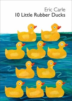 10 Little Rubber Ducks Board Book - Carle, Eric
