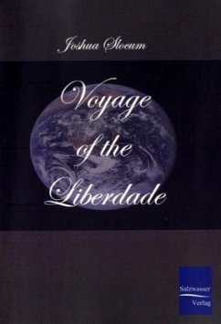 Voyage of the Liberdade - Slocum, Joshua