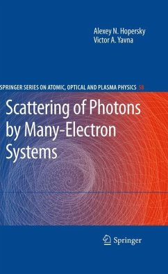 Scattering of Photons by Many-Electron Systems - Hopersky, Alexey N.;Yavna, Victor A.