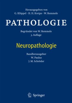 Neuropathologie / Pathologie - Klöppel, Günter / Kreipe, Hans / Remmele, Wolfgang et al. (Hrsg.)Begründet von Remmele, Wolfgang
