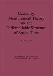 Causality, Measurement Theory and the Differentiable Structure of Space-Time - Sen, R N