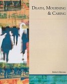 Death, Mourning & Caring