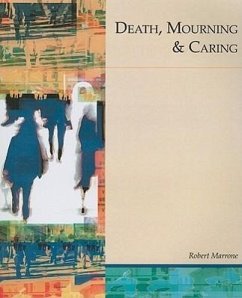 Death, Mourning & Caring - Marrone, Robert L.