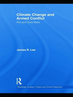 Climate Change and Armed Conflict - Lee, James R