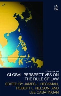 Global Perspectives on the Rule of Law - Cabatingan, Lee / Heckman, James J / Nelson, Robert (ed.)