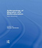 Anthropology of Migration and Multiculturalism