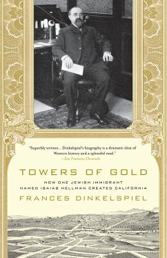 Towers of Gold - Dinkelspiel, Frances