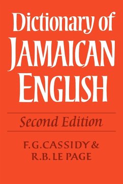 Dictionary of Jamaican English - Cassidy, F. G. / Page, R. B. Le (ed.)