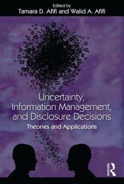 Uncertainty, Information Management, and Disclosure Decisions