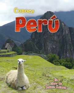 Conoce Perú (Spotlight on Peru) - Johnson, Robin