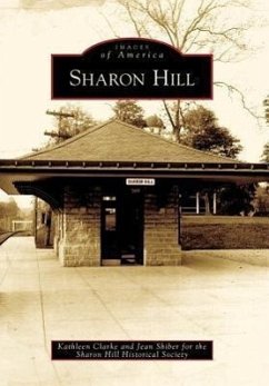 Sharon Hill - Clarke, Kathleen; Shiber, Jean; Sharon Hill Historical Society