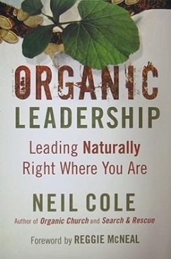 Organic Leadership - Cole, Neil