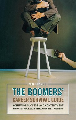 The Boomers' Career Survival Guide - Tanner, Ken