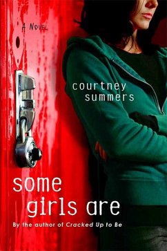 Some Girls Are - Summers, Courtney