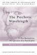 The Psychotic Wavelength - Bild 1