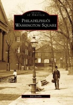 Philadelphia's Washington Square - Double, Bill