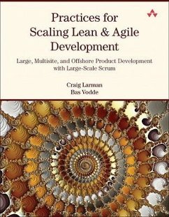 Practices for Scaling Lean & Agile Development - Larmann, Craig;Vodde, Bas