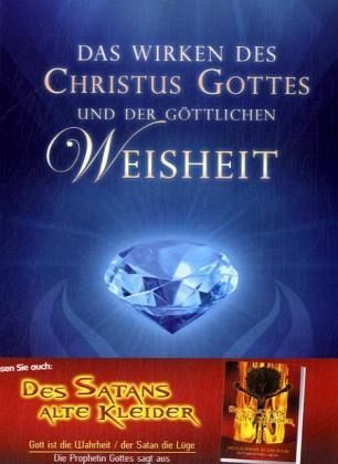 Das Wirken des Christus Gottes und der Göttlichen Weisheit, m. 2 DVDs Das Wirken des Christus Gottes und der Göttlichen Weisheit, m. 2 DVDs