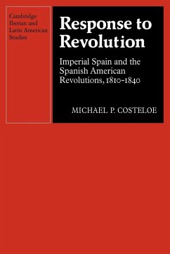 Response to Revolution - Costeloe, Michael P.