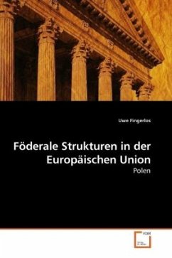 Föderale Strukturen in der Europäischen Union - Fingerlos, Uwe