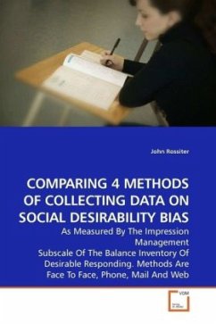 COMPARING 4 METHODS OF COLLECTING DATA ON SOCIAL DESIRABILITY BIAS - Rossiter, John