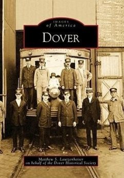 Dover - Lautzenheiser, Matthew S.; Dover Historical Society