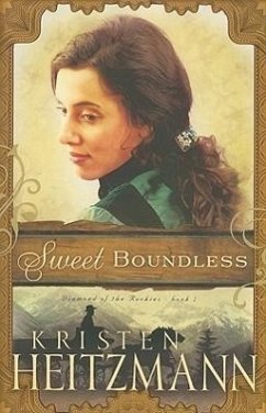 Sweet Boundless - Heitzmann, Kristen