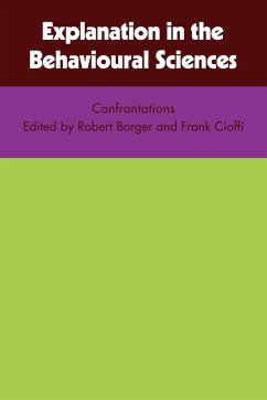Explanation in the Behavioural Sciences - Borger, Robert