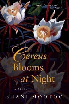 Cereus Blooms at Night - Mootoo, Shani