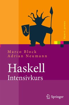Haskell-Intensivkurs - Block, Marco;Neumann, Adrian