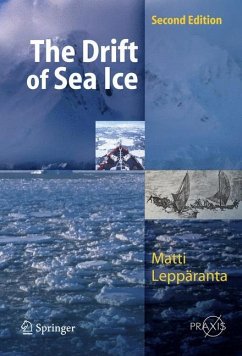 The Drift of Sea Ice - Leppäranta, Matti