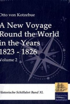 A New Voyage Round the World in the Years 1823 - 1826 - Kotzebue, Otto von